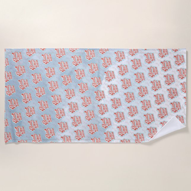 Better Days Beach Towel (Front)
