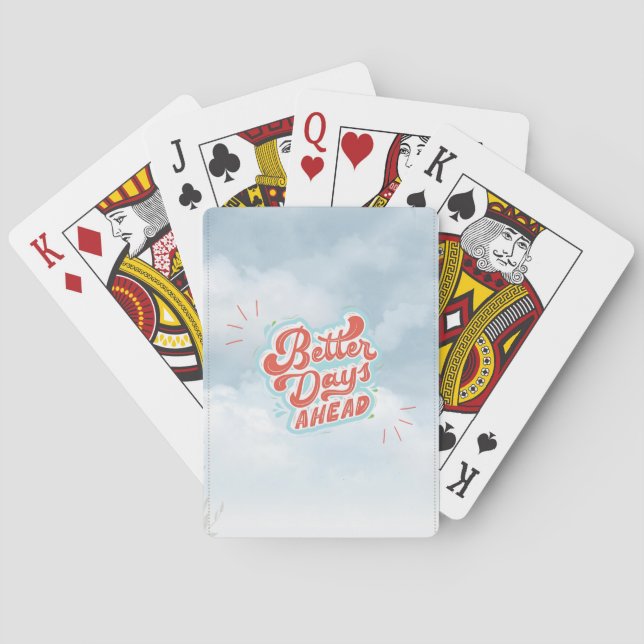 Better Days Playing Cards (Back)