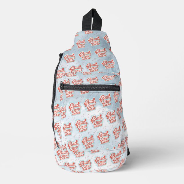 Better Days Sling Bag (Front)