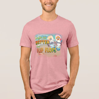 Better in Flip Flops Beach Tri-Blend Shirt