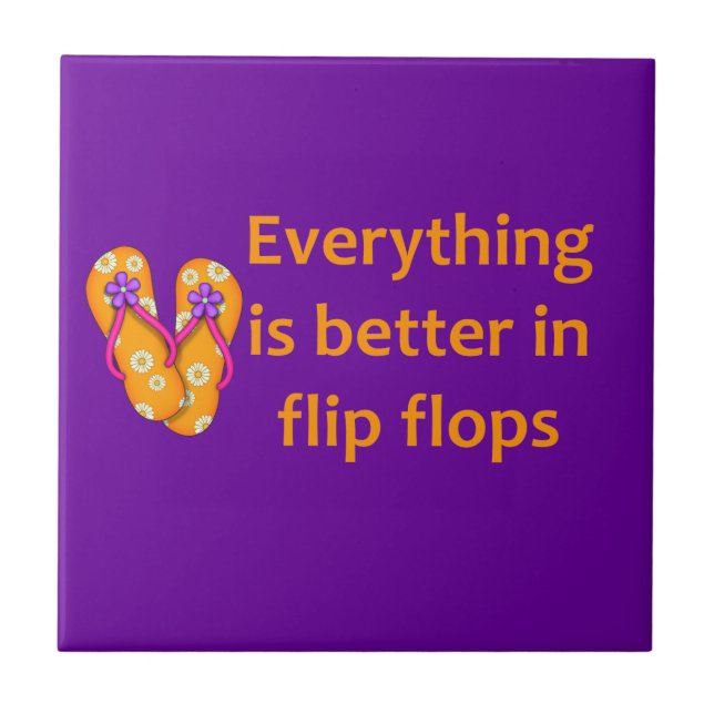 Better in Flip Flops Ceramic Tile (Front)