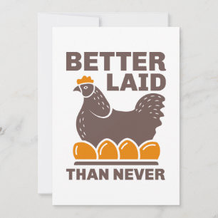 Better Laid Than Never Thank You Card