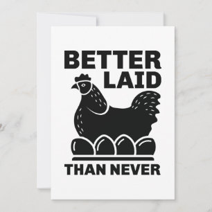 Better Laid Than Never Thank You Card