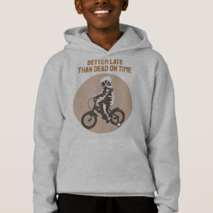 Better Late Than Dead on Time - Biker Design