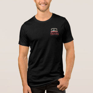 Better Life With Trucks Funny Trucker Tri-Blend Shirt