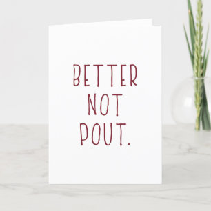 Better Not Pout Holiday Card