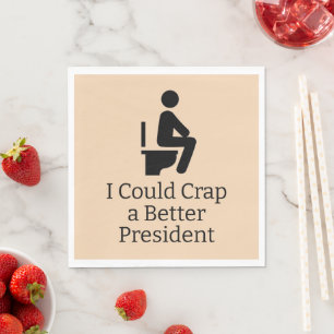 Better President Paper Napkin