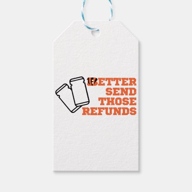 Better Send Those Refunds  Gift Tags (Front)