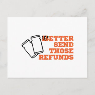 Better Send Those Refunds  Holiday Postcard
