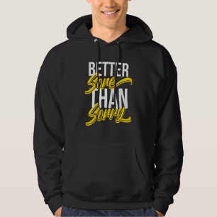 Better Sore Than Sorry Best Gym & Workout Fitness Hoodie