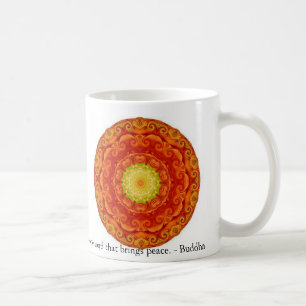Better than a thousand hollow words, is one word.. coffee mug