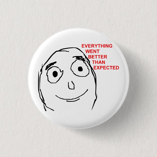 Better Than Expected Rage Face Meme 3 Cm Round Badge (Front)