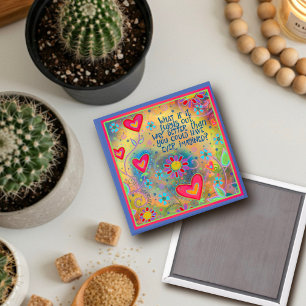 Better Than Imagined Quote Hearts Floral Fun Magnet