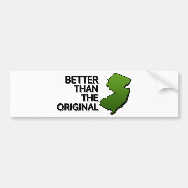 Better than the original bumper sticker (Front)