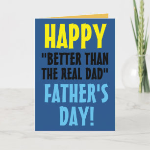 Better Than The Real Father's Day Card - Add Photo