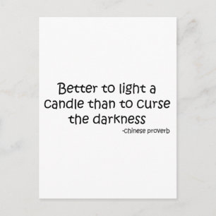 Better to Light a Candle quote Postcard