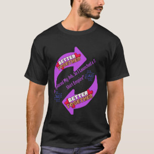 Better Together AI Replace My Job So I Launched A T-Shirt