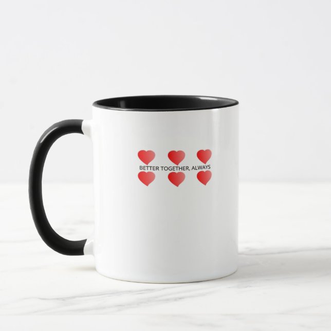 Better Together Always Classic Style  Mug (Left)