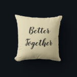 Better Together Anniversary Pillow<br><div class="desc">“Celebrate love with this cosy anniversary pillow,  a perfect keepsake to mark your special day and add warmth to your home.”</div>