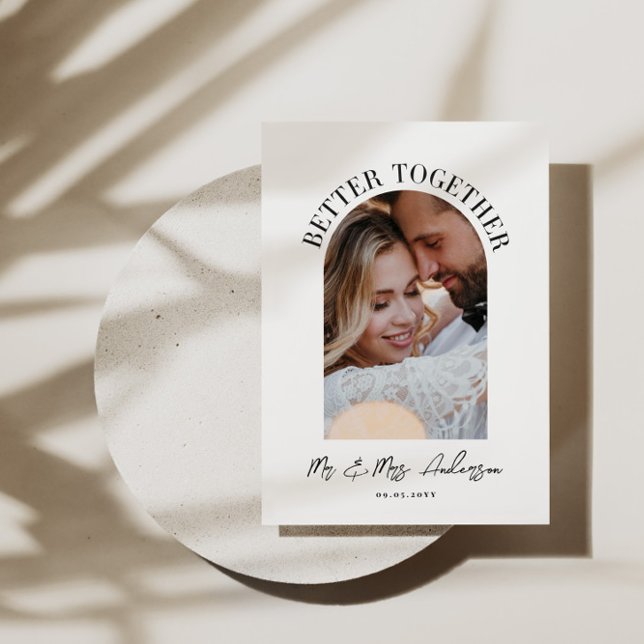 Better together arch photo wedding announcement (Creator Uploaded)