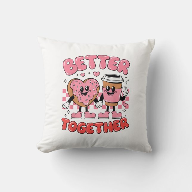 Better Together Coffee Donut Retro Groovy Style  Cushion (Front)