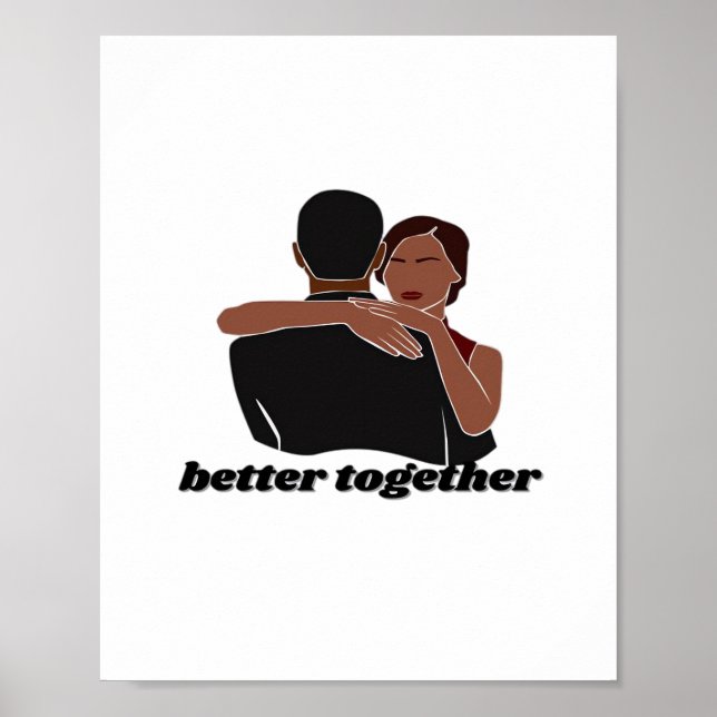 Better Together Couple Modern Vibe  Poster (Front)