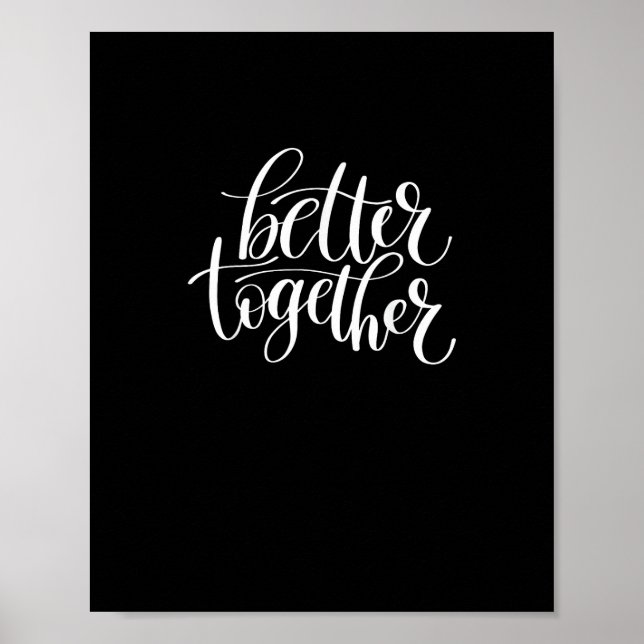 Better Together Couples Positive Quote Minimal Des Poster (Front)