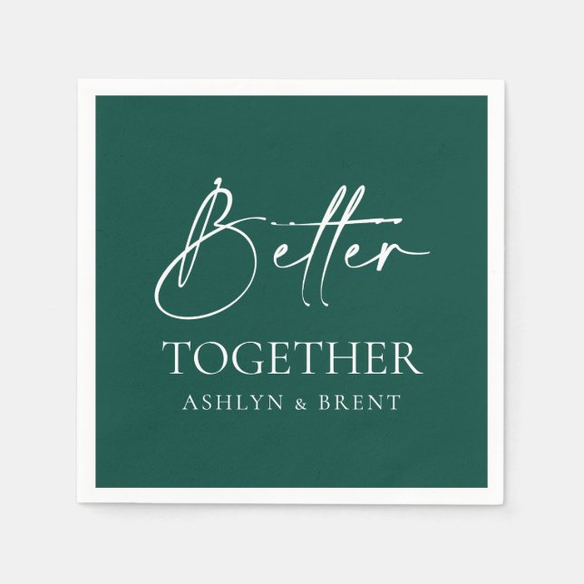 Better Together Green Wedding Cocktail Napkins (Front)