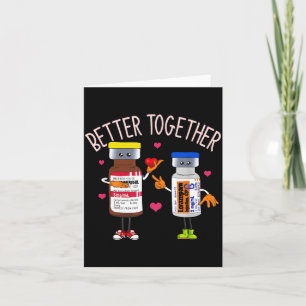 Better Together Haldol Ativan Icu Nurse Valentine  Card