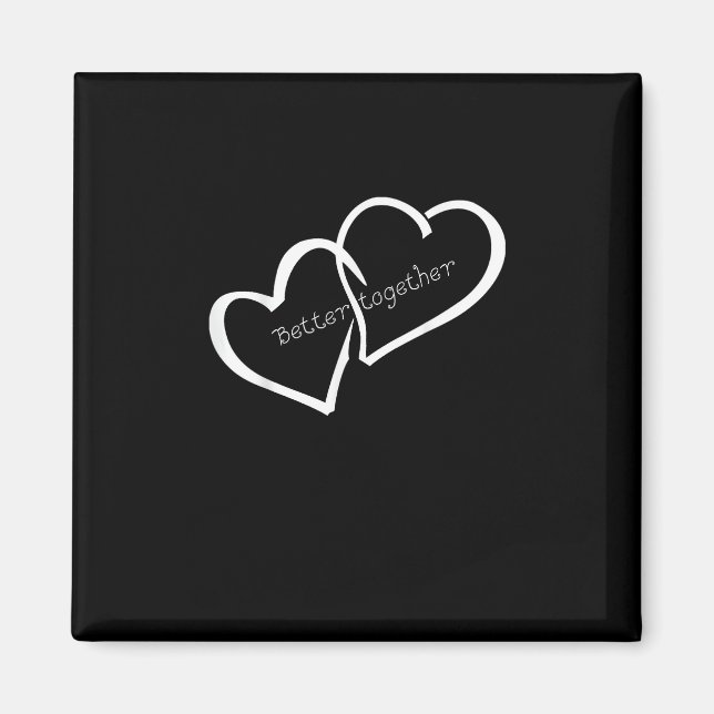 Better Together Long Distance Relationship Modern  Magnet (Front)