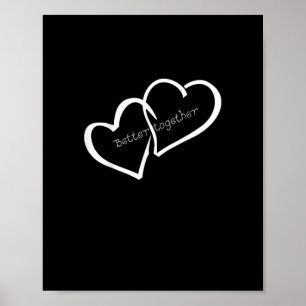 Better Together Long Distance Relationship Modern  Poster