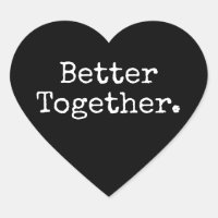 Better Together Love Black