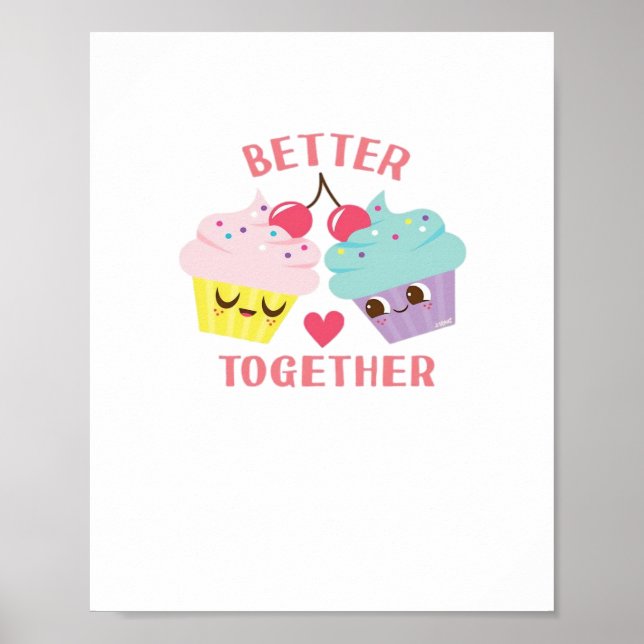 Better Together Love Heartfelt Design  Poster (Front)