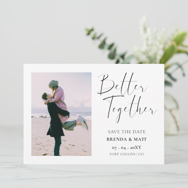 Better Together Minimalist Simple Photo Save The Date (Standing Front)