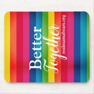 Better Together Mouse Pad