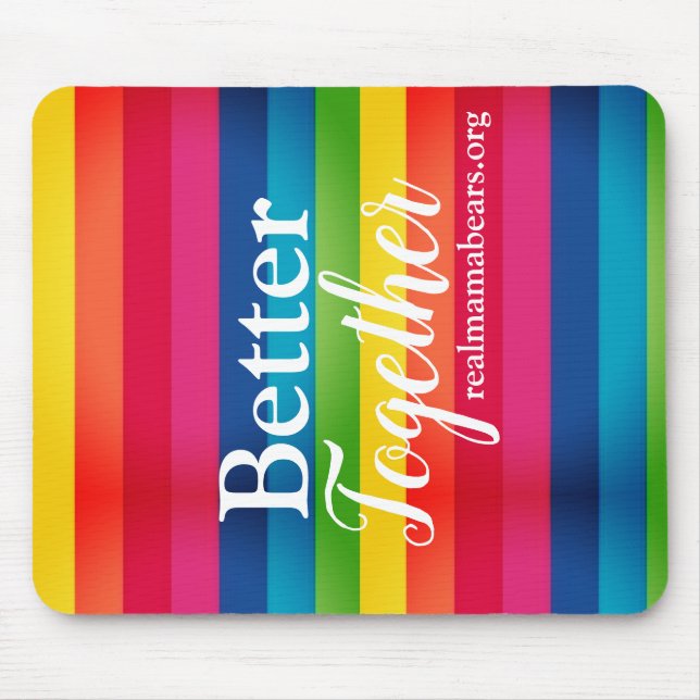 Better Together Mouse Pad (Front)