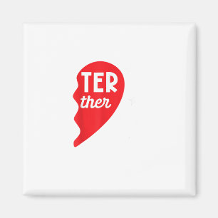Better Together Partner Look Siblings Twins Couple Magnet