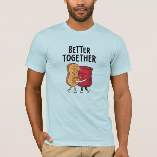 Better Together Peanut and Jelly T-Shirt