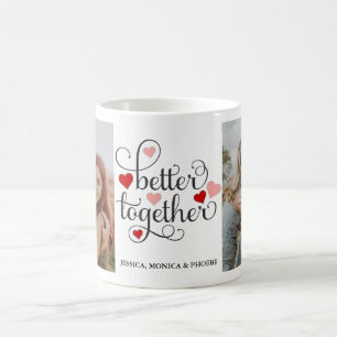 "Better Together" Photo Mug