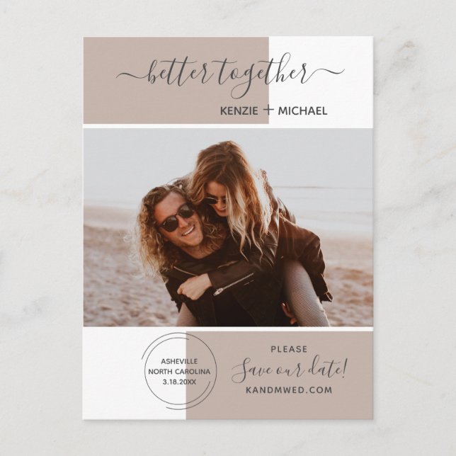 Better Together Photo Save the Date Wedding Modern Postcard (Front)