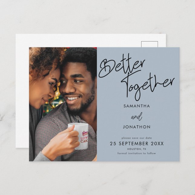 Better Together Photo Script Blue Save The Date Announcement Postcard (Front/Back)
