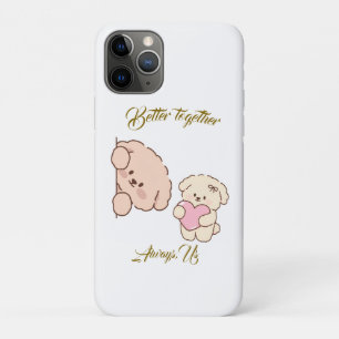 Better Together – Romantic Gift for Couples iPhone 11 Pro Case