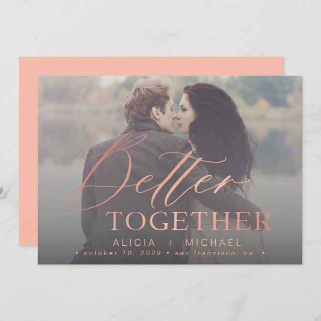 Better together script wedding photo save the date (Front/Back)