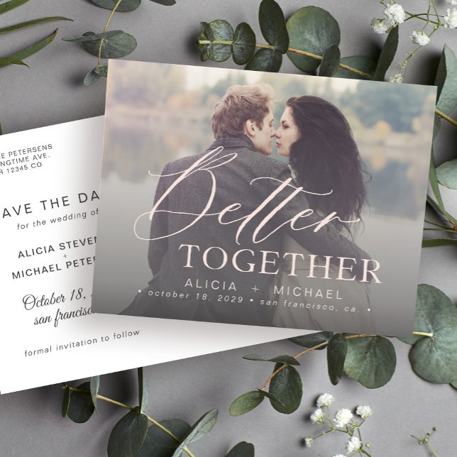 Better together script wedding photo save the date announcement postcard (Creator Uploaded)