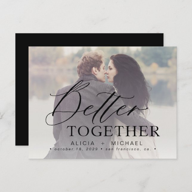 Better together script wedding photo save the date announcement postcard (Front/Back)