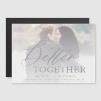 Better together script wedding photo save the date