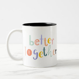 Better together typography doodle text Quote Two-Tone Coffee Mug