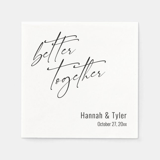 Better Together Wedding Elegant Script Simple Napkin (Front)