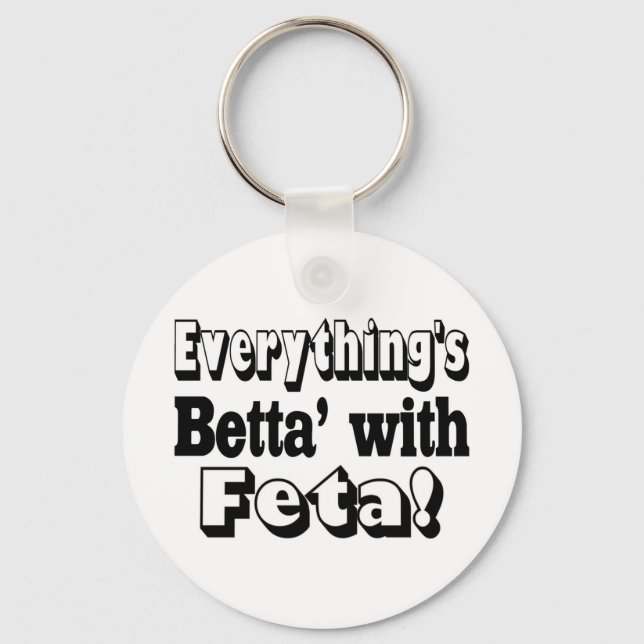 Better With Feta Key Ring (Front)