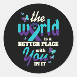 Better With You Suicide Awareness Mental Health  Classic Round Sticker